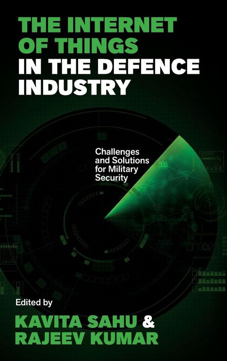 „THE INTERNET OF THINGS IN THE DEFENCE INDUSTRY“ in Grün und Weiß. Hintergrund mit technologischen Grafiken.