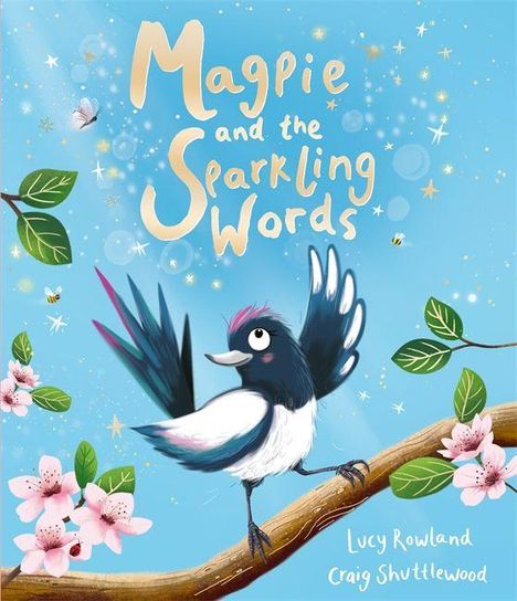 „Magpie and the Sparkling Words“. Illustration: Elster auf einem Ast, umgeben von Blättern und rosa Blüten.