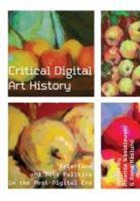 Critical Digital Art History, Buch