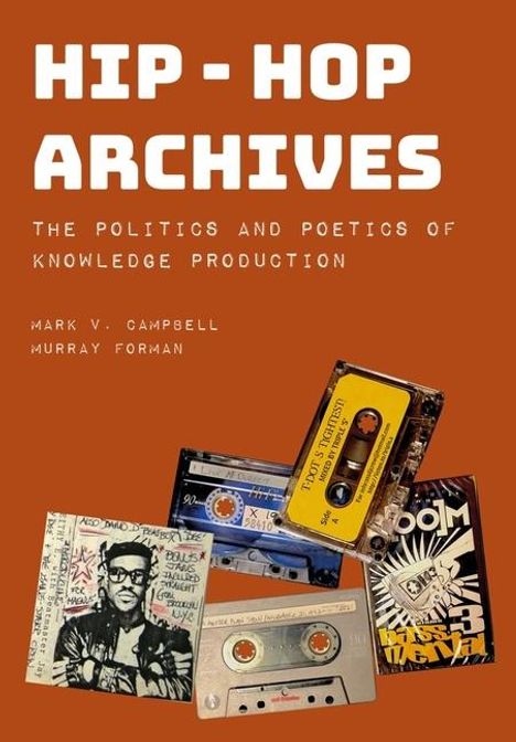 Mark V. Campbell: Hip-Hop Archives, Buch