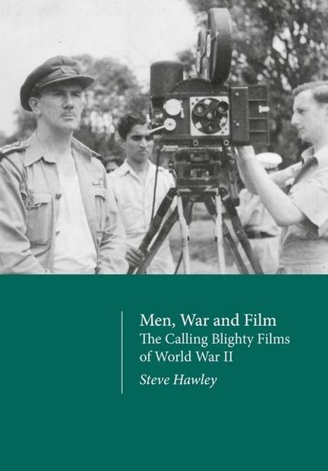 Steve Hawley: Men, War and Film, Buch