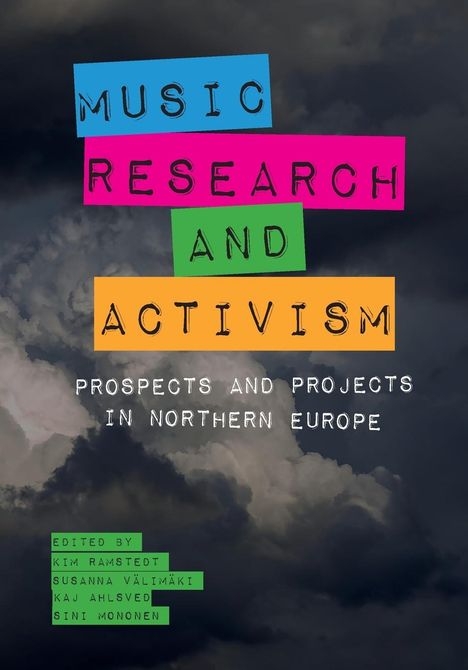 Music, Research, and Activism, Buch
