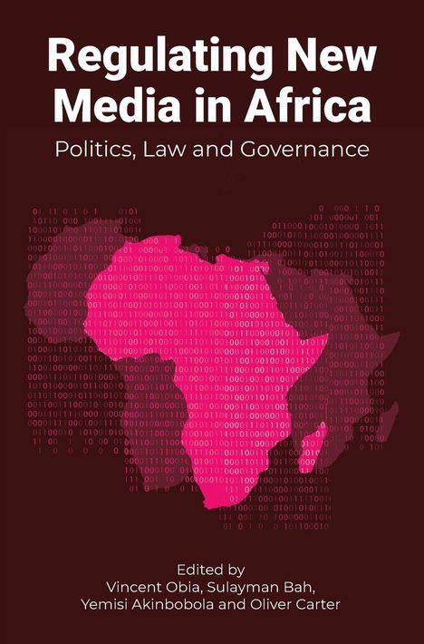 "Regulating New Media in Africa: Politics, Law and Governance" zeigt den Umriss Afrikas mit binären Zahlen.