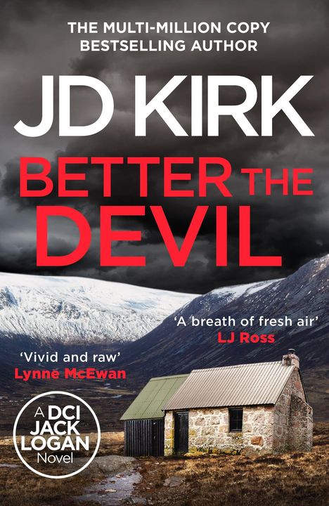 Titel "BETTER THE DEVIL" von JD Kirk, darüber dunkle Wolken; kleines Steinhaus in winterlicher Berglandschaft.