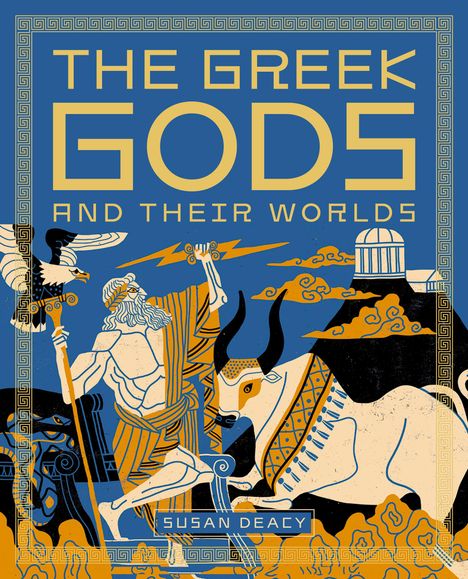 Susan Deacy: The Greek Gods and Their Worlds, Buch