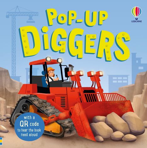 "Pop-Up Diggers", ein roter Bagger in Bauumgebung, Fahrer im Fahrzeug, QR-Code Hinweis am unteren Rand.