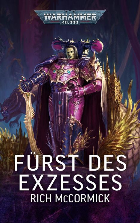 Rich McCormick: Warhammer 40.000 - Fürst des Exzesses, Buch