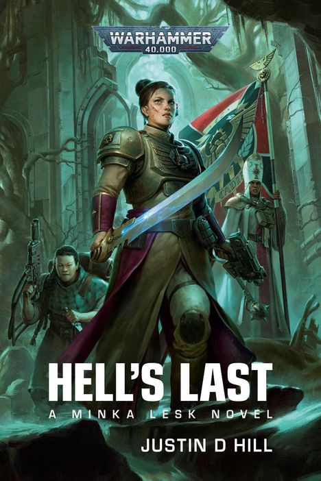 Justin D Hill: Hell's Last, Buch
