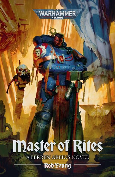 "Master of Rites", "A Ferren Areios Novel", "Rob Young". Ein Krieger in blauer Rüstung, umgeben von Bannern und Schädeln.
