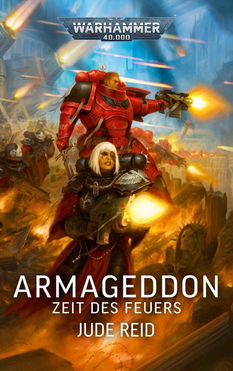 Text: Warhammer 40,000. Armageddon, Zeit des Feuers, Jude Reid. Illustration: Krieger in Rüstung im Kampf.