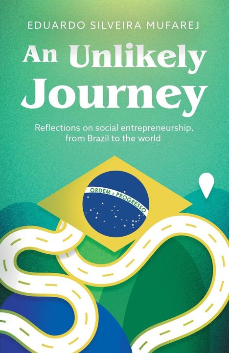 Eduardo Silveira Mufarej: An Unlikely Journey, Buch