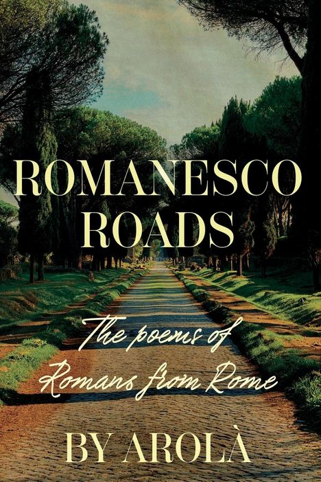 Arolà: Romanesco Roads, Buch