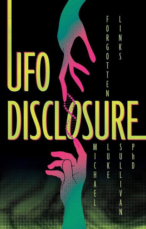 Michael Luke Sullivan: UFO Disclosure, Buch