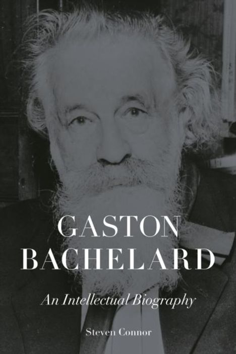 Steven Connor: Gaston Bachelard, Buch