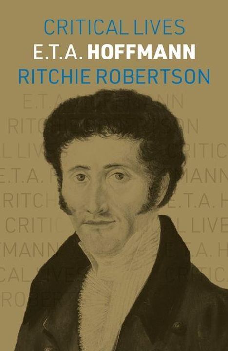 Ritchie Robertson: E.T.A. Hoffmann, Buch