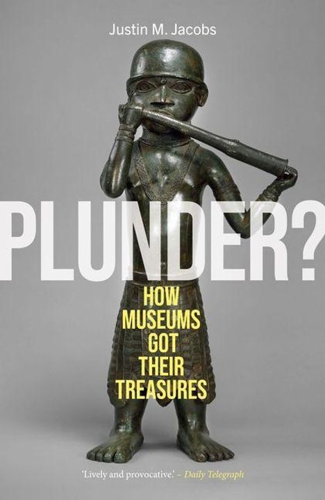 Justin M Jacobs: Plunder?, Buch