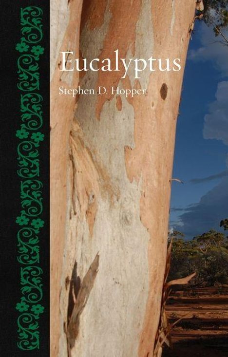 Stephen D Hopper: Eucalyptus, Buch