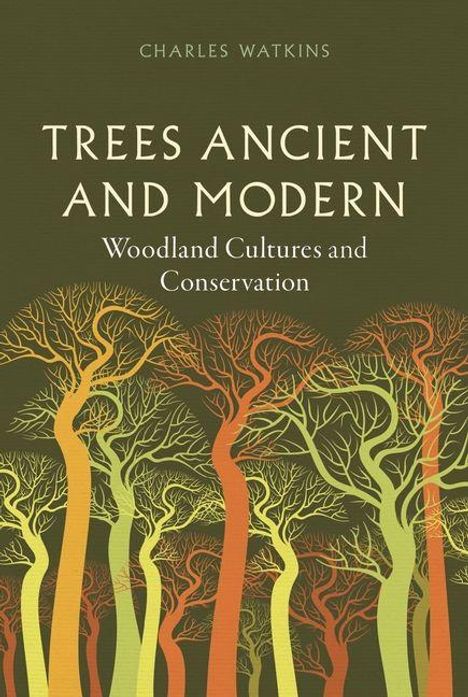 Charles Watkins: Trees Ancient and Modern, Buch