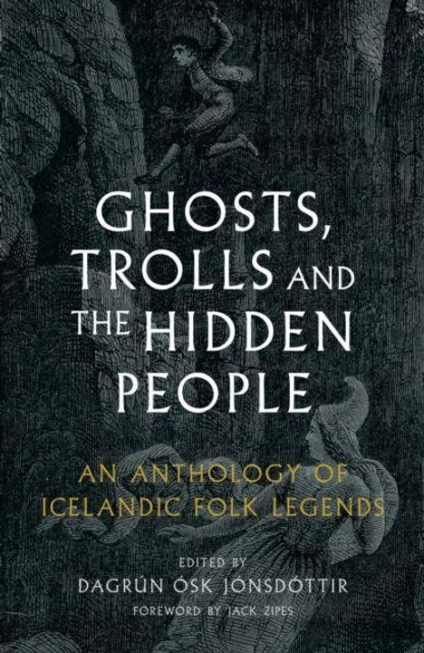 „Ghosts, Trolls and the Hidden People: An Anthology of Icelandic Folk Legends“ oben. Illustration von Figuren im Wald.