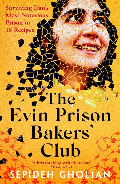 Sepideh Gholian: The Evin Prison Bakers' Club, Buch