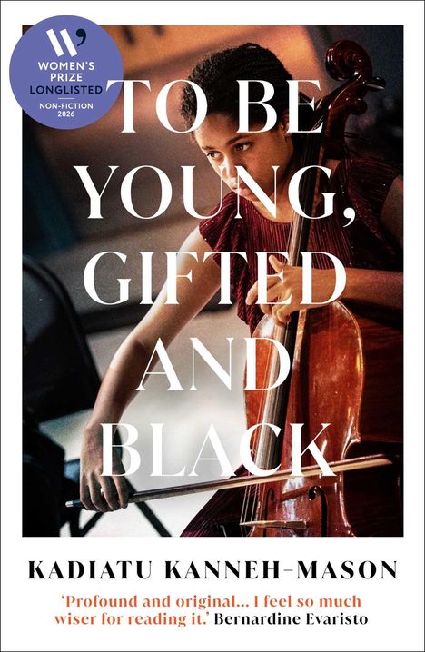 Text: "To Be Young, Gifted and Black." Links oben ein lila Logo. Frau spielt Cello. Autor: Kadiatu Kanneh-Mason.