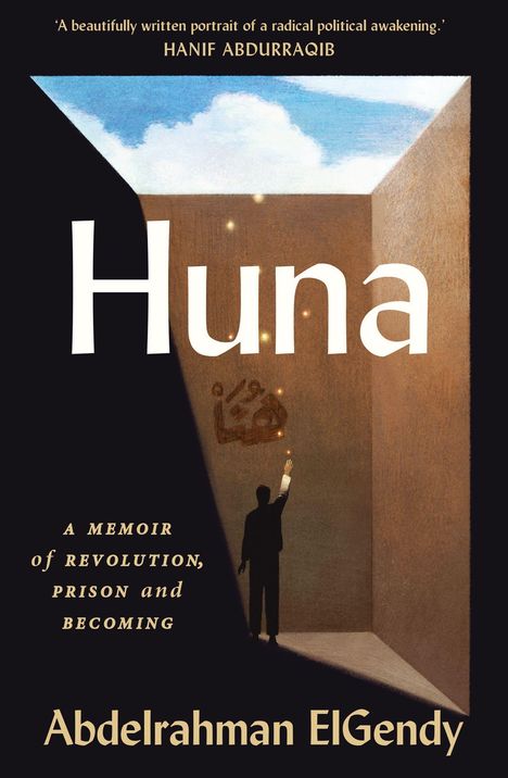 „Huna: A Memoir of Revolution, Prison and Becoming“ von Abdelrahman ElGendy. Illustration: Mann blickt zum Himmel in Raum.