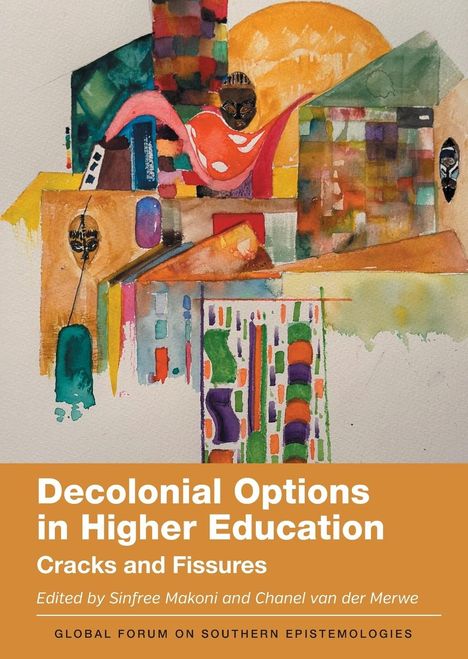 Decolonial Options in Higher Education, Buch