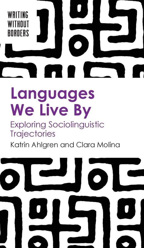 "Languages We Live By" mit großer violetter Schrift. Darunter Namen der Autoren. Schwarze geometrische Muster im Hintergrund.