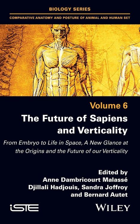 "Volume 6: The Future of Sapiens and Verticality. Titelgrafik zeigt menschliche Muskelanatomie auf gelbem Hintergrund."
