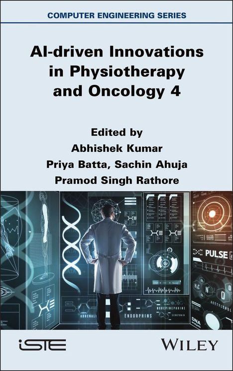 "AI-driven Innovations in Physiotherapy and Oncology 4" steht oben. Ein Arzt betrachtet futuristische medizinische Displays.