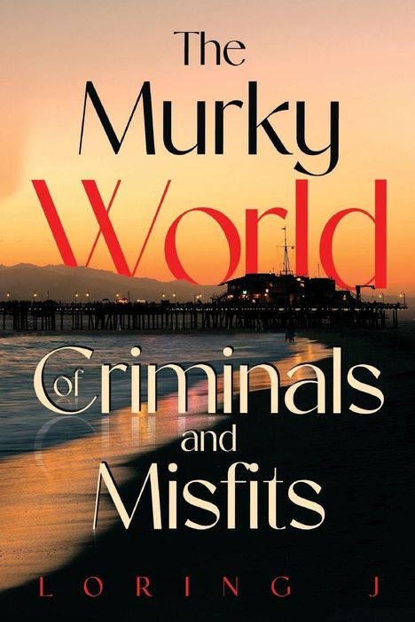 "The Murky World of Criminals and Misfits" von Loring J. Ein Pier bei Sonnenuntergang, Wasser spiegelt die Farben.