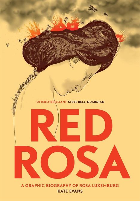"RED ROSA" in großen Buchstaben. Illustration eines Frauenkopfes mit Kriegs- und Chaos-Szenen im Haar.