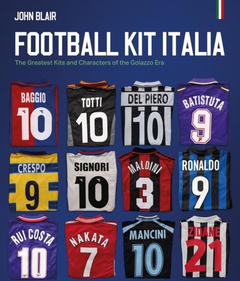 John Blair: Football Kit Italia, Buch