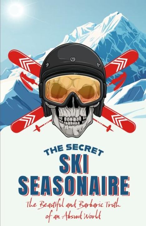 Adam Fisher: The Secret Ski Seasonaire, Buch