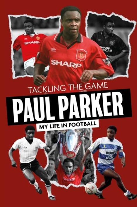 Paul Parker: Tackling the Game, Buch