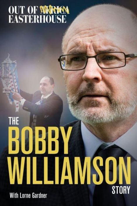 „THE BOBBY WILLIAMSON STORY“. Ein Mann trägt eine Brille; ein weiterer hält einen Pokal hoch.