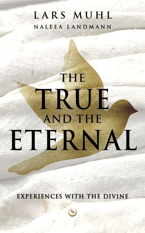 Lars Muhl: The True and the Eternal, Buch