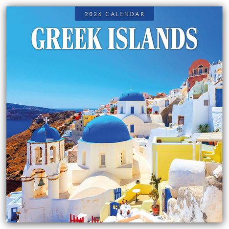 Robin Red: Greek Islands - Griechische Inseln 2026 - 16-Monatskalender, Kalender