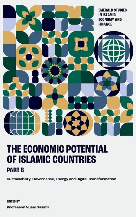 "Emerald Studies in Islamic Economy and Finance" und "The Economic Potential of Islamic Countries Part B". Bunte geometrische Muster.