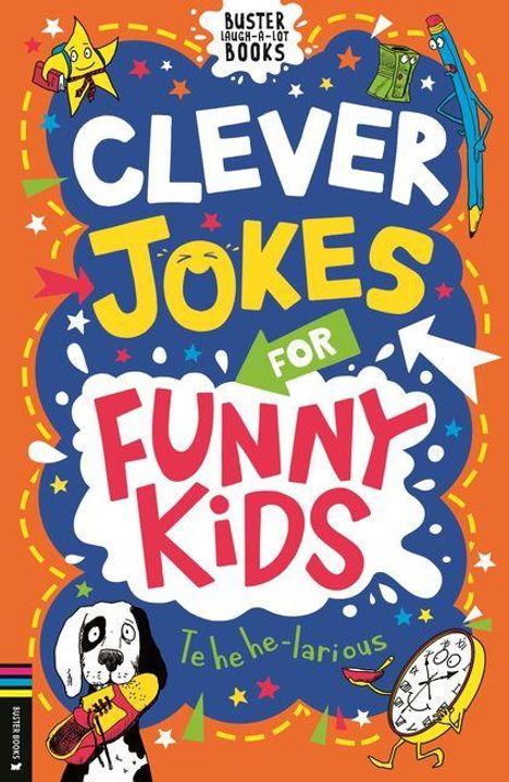 "Clever Jokes for Funny Kids" steht in bunten Buchstaben. Bunte Illustrationen: Sterne, Hund, Stift, Uhr. Fröhliches Design.