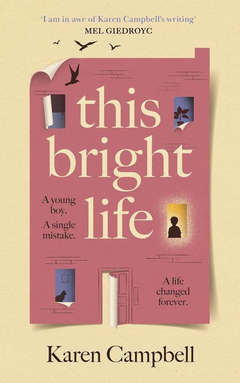 Karen Campbell: This Bright Life, Buch