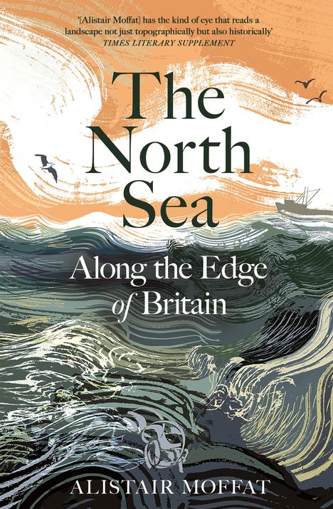 Alistair Moffat: The North Sea, Buch