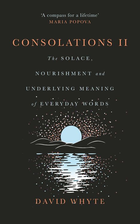 David Whyte: Consolations II, Buch