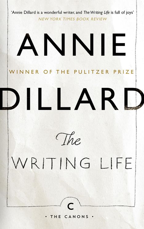 Annie Dillard: The Writing Life, Buch