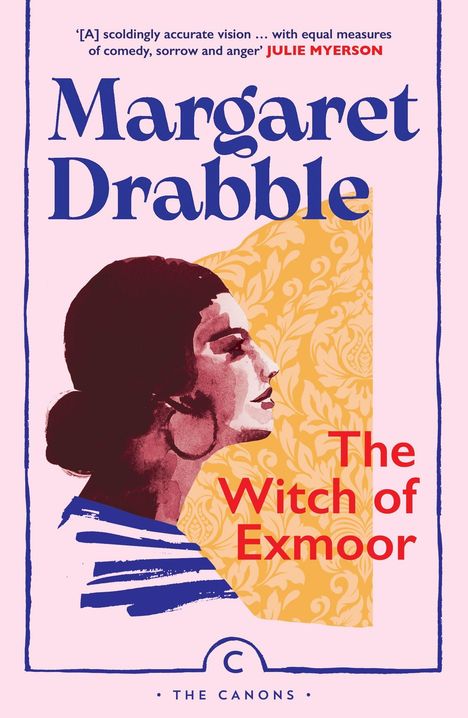 Zitat: "[A] scoldingly accurate vision..." Julie Myerson. "Margaret Drabble. The Witch of Exmoor." Profil einer Frau im Vintage-Stil.