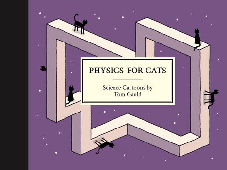 Tom Gauld: Physics for Cats, Buch