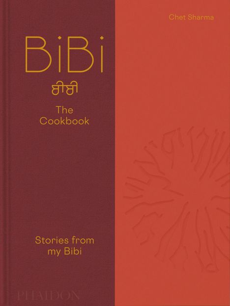 Chet Sharma: BiBi The Cookbook, Buch