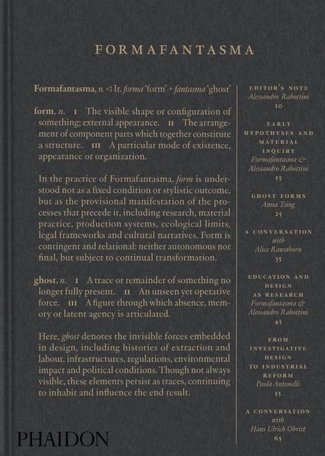 Texte: FORMAFANTASMA, Definitionen von "form" und "ghost". Rechts Editor's Note und Kapitelüberschriften. Unten "PHAIDON".