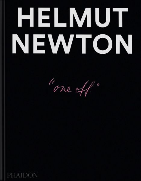 Philippe Garner: Helmut Newton: One-Off, Buch