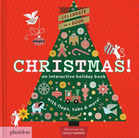 „Celebrate in a Book. Christmas! an interactive holiday book with flaps, tabs & more!“ Ein geschmückter Baum vor rotem Hintergrund.